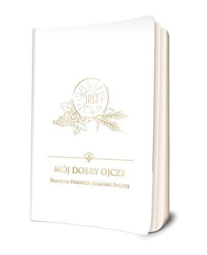 modliewnik-ksiazeczka-o-pierwszej komunii-iala-zloe-litery-JMoj dobry Ojcze.jpg