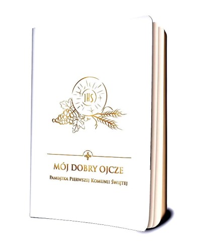 modliewnik-ksiazeczka-o-pierwszej komunii-iala-zloe-litery-JMoj dobry Ojcze.jpg